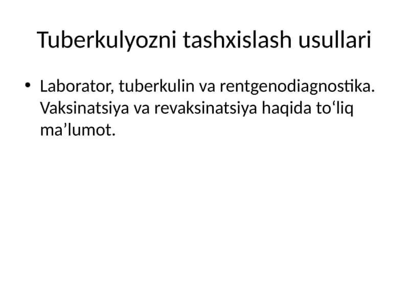 Tuberkulyozni tashxislash usullari