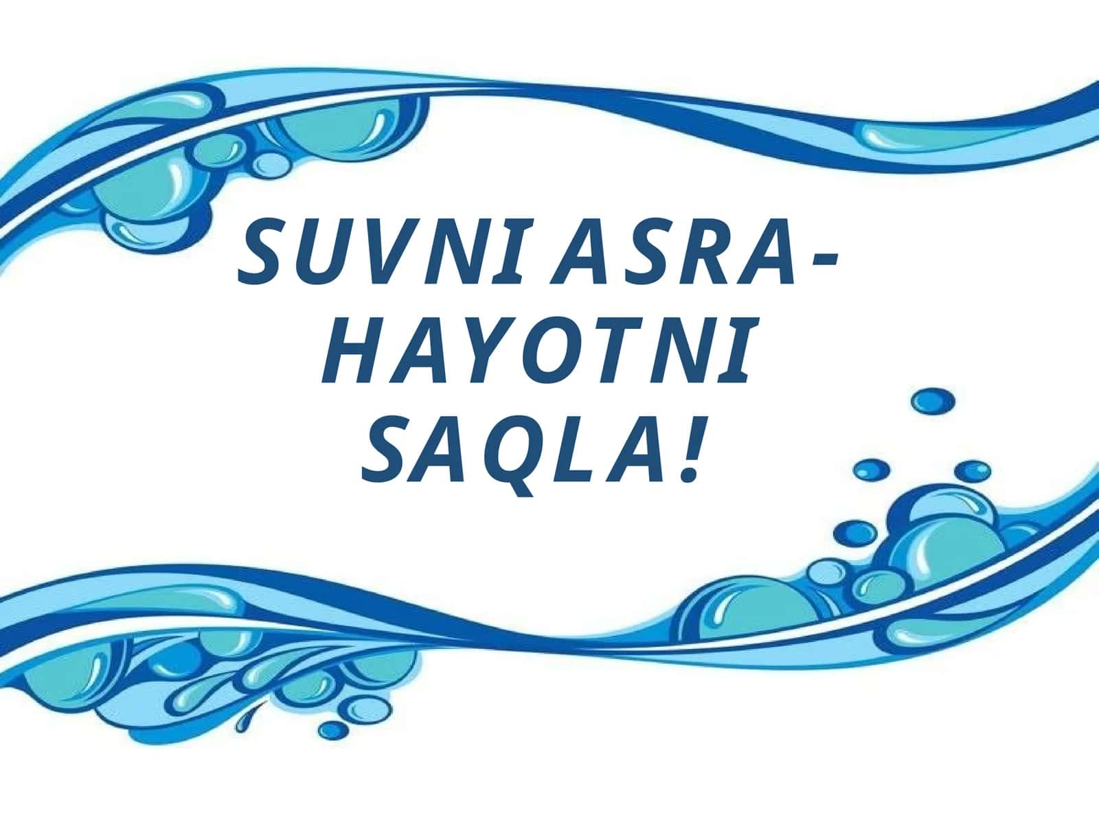 Suvning inson organizmiga ahamiyati