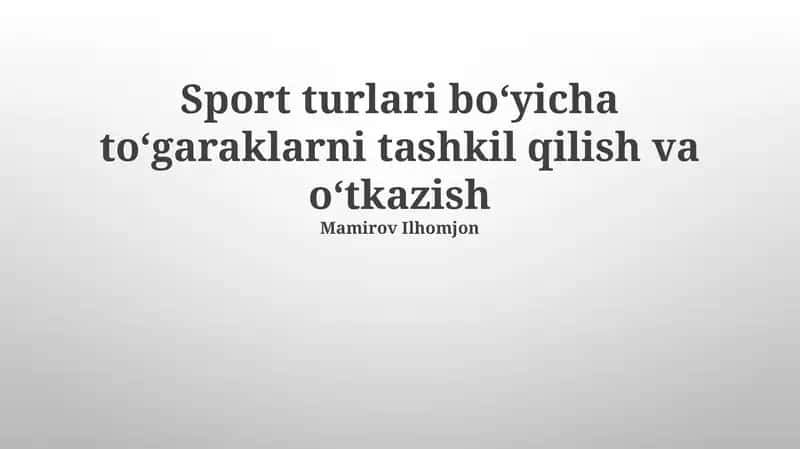 Sport klublarini tashkil etish va boshqarish asoslari