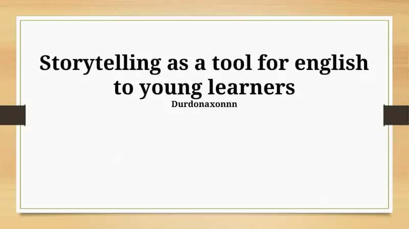 Storytelling for Young Learners