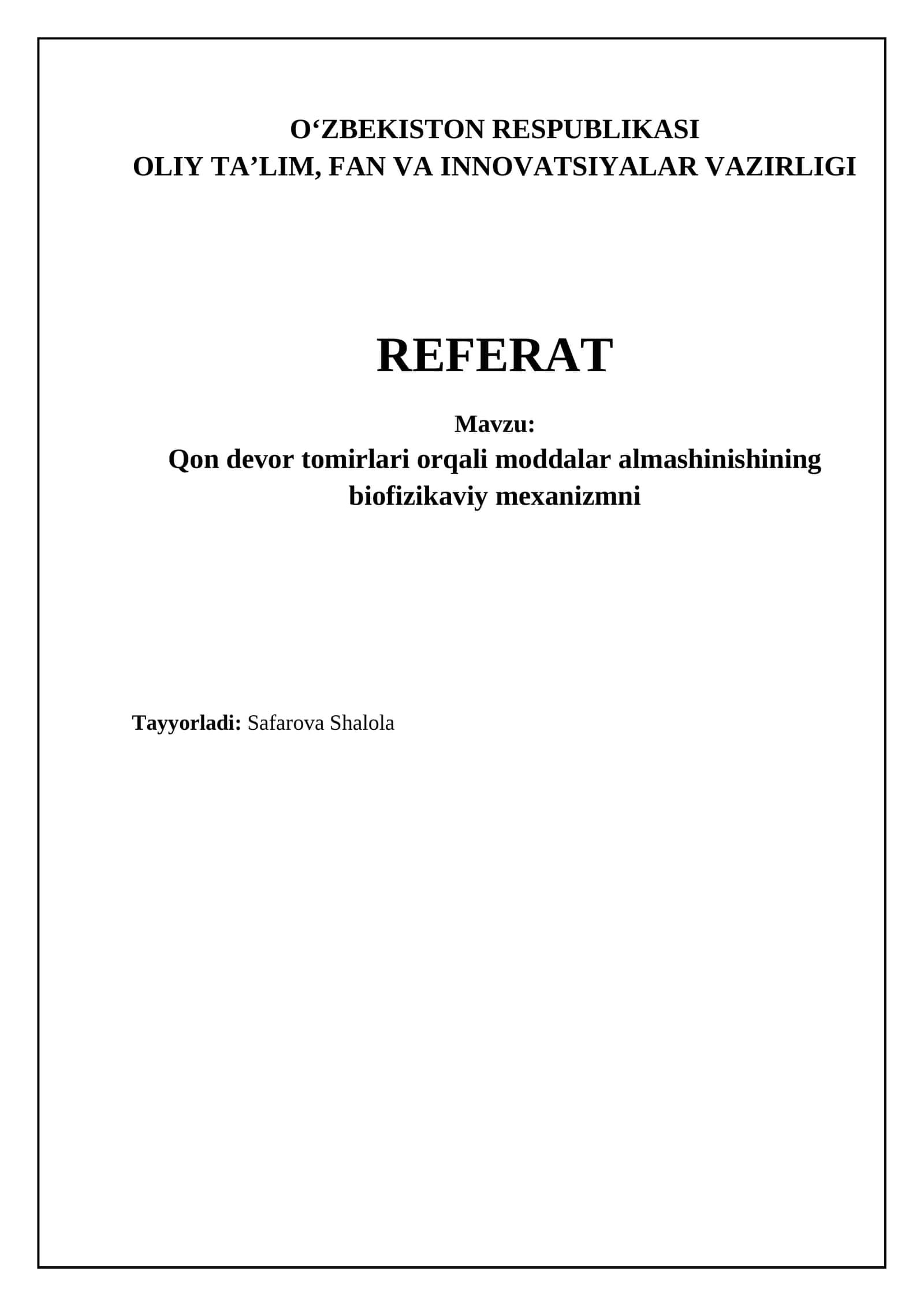Qon devor tomirlari orqali moddalar almashinishining biofizikaviy mexanizmni