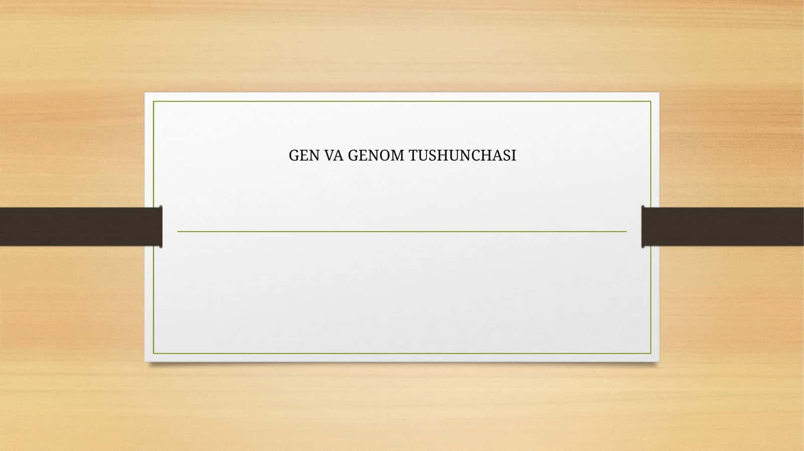 Gen va genom tushunchasi