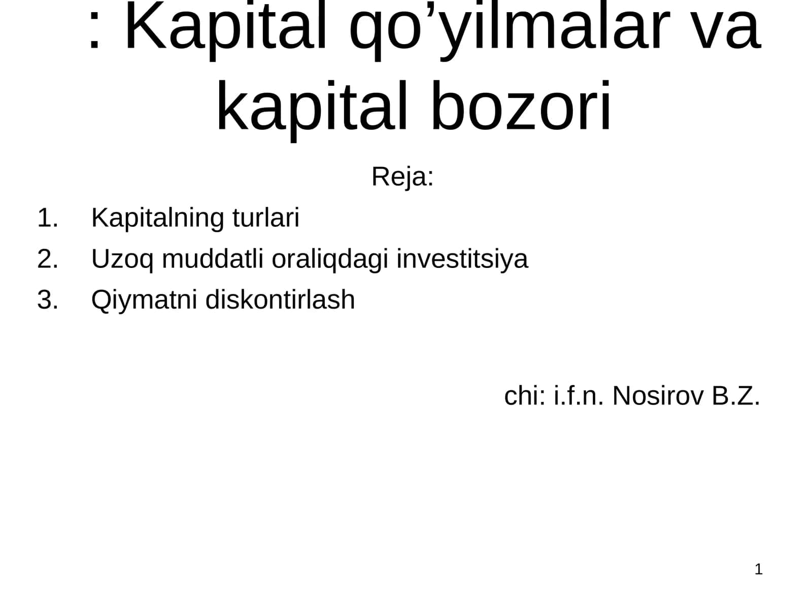 Kapital qo’yilmalar va kapital bozori