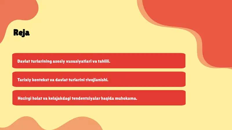 Davlat turlarining asosiy xususiyatlari va tahlili