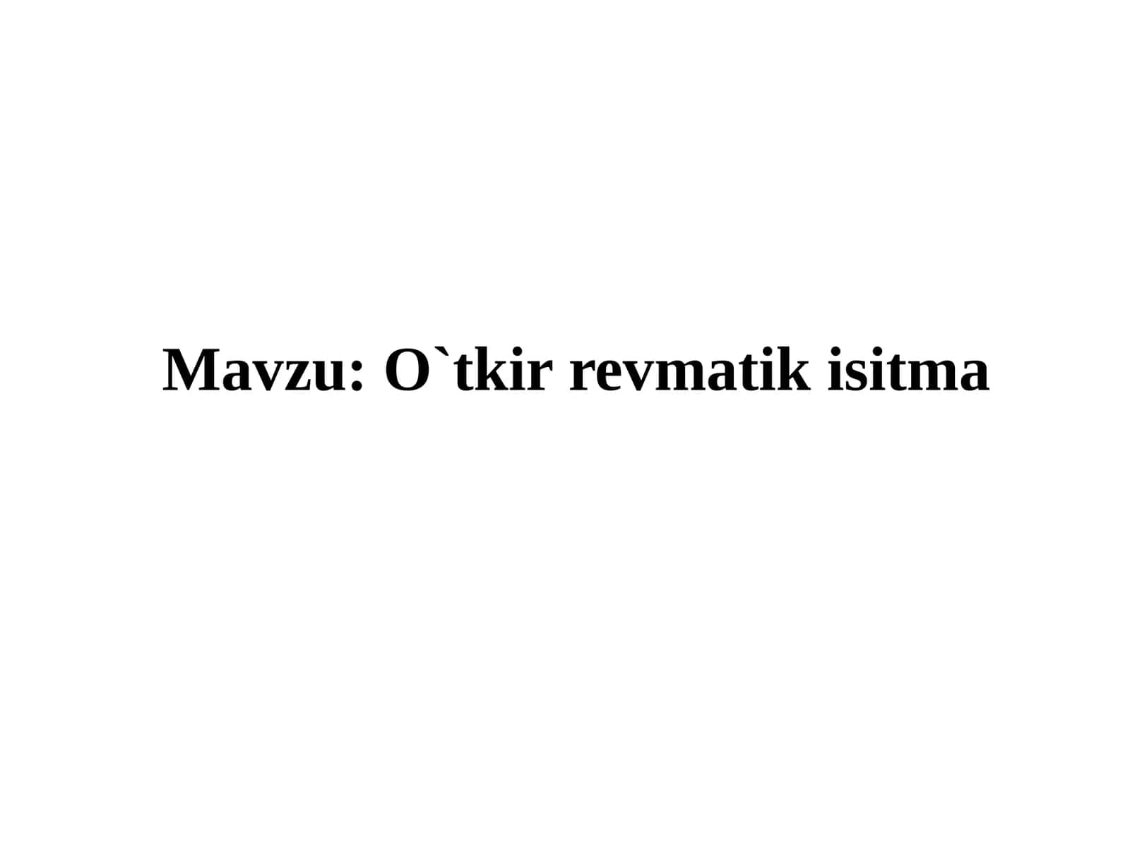 O`tkirrevmatikisitma
