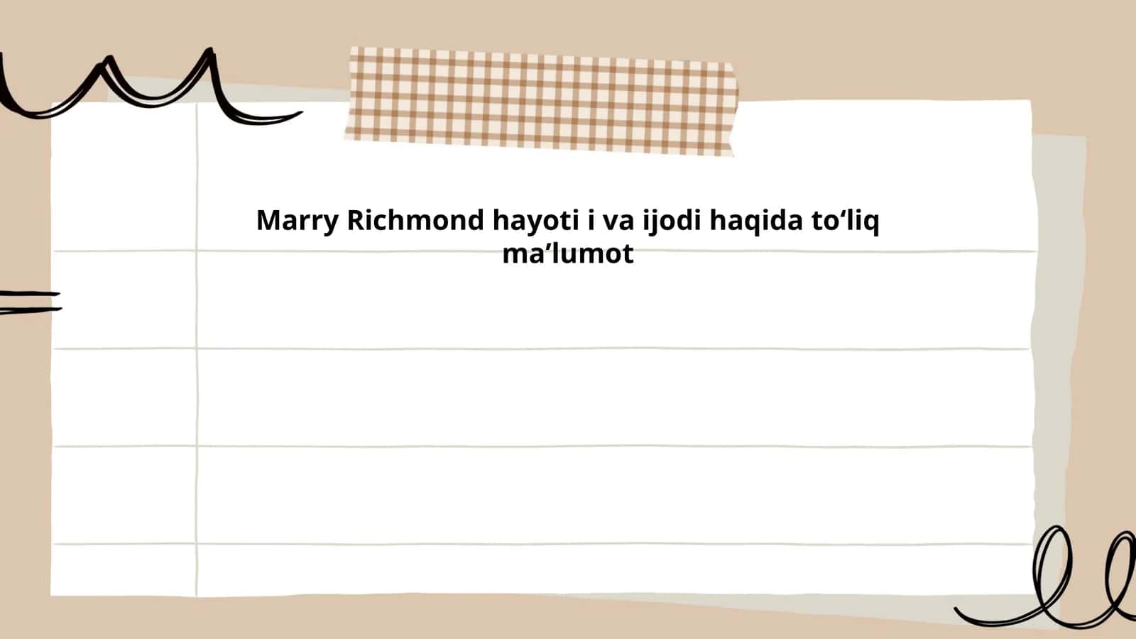 Marry Richmond hayoti i va ijodi haqida toʻliq maʼlumot