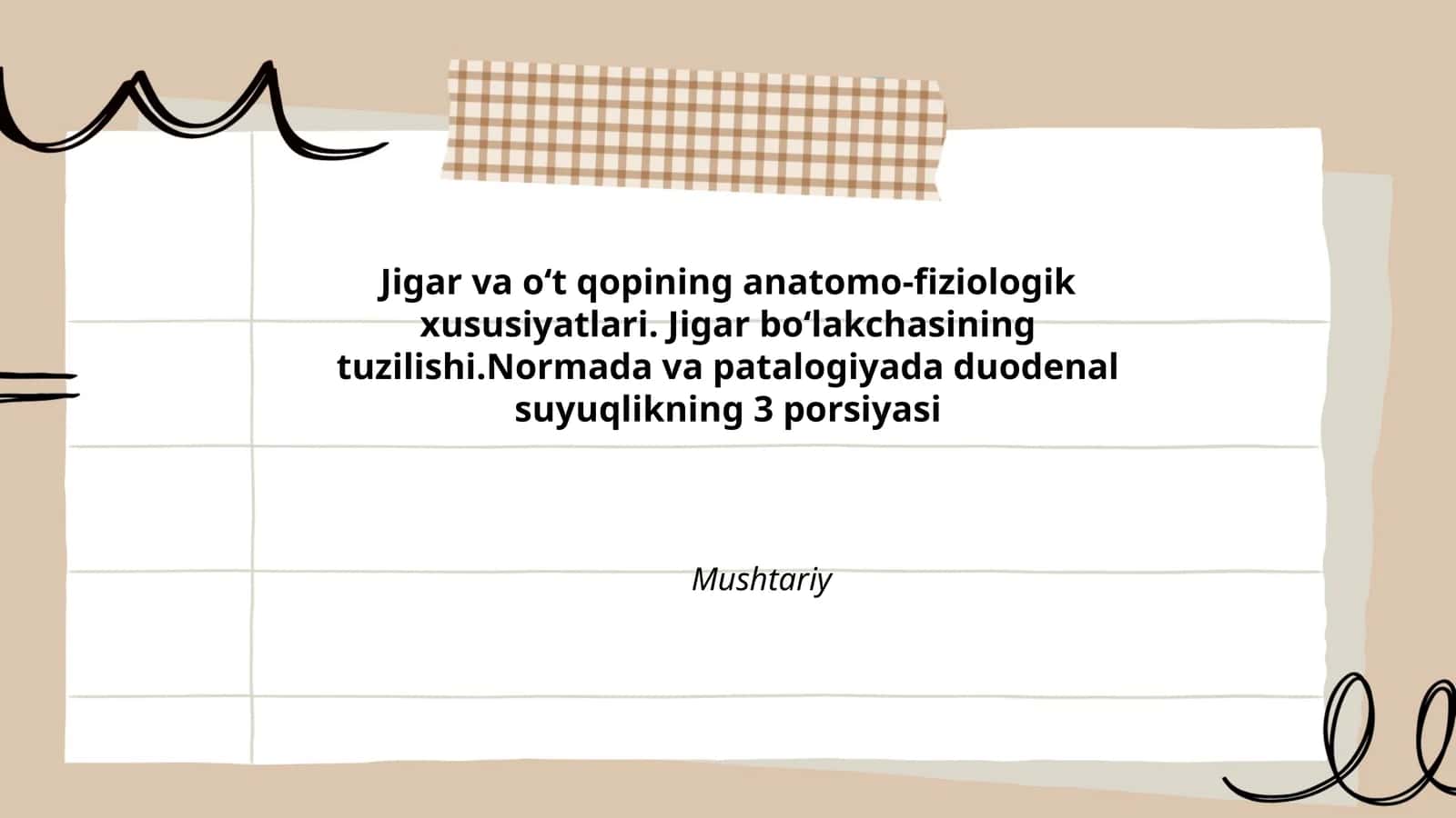Jigar anatomiyasi va uning tuzilishi