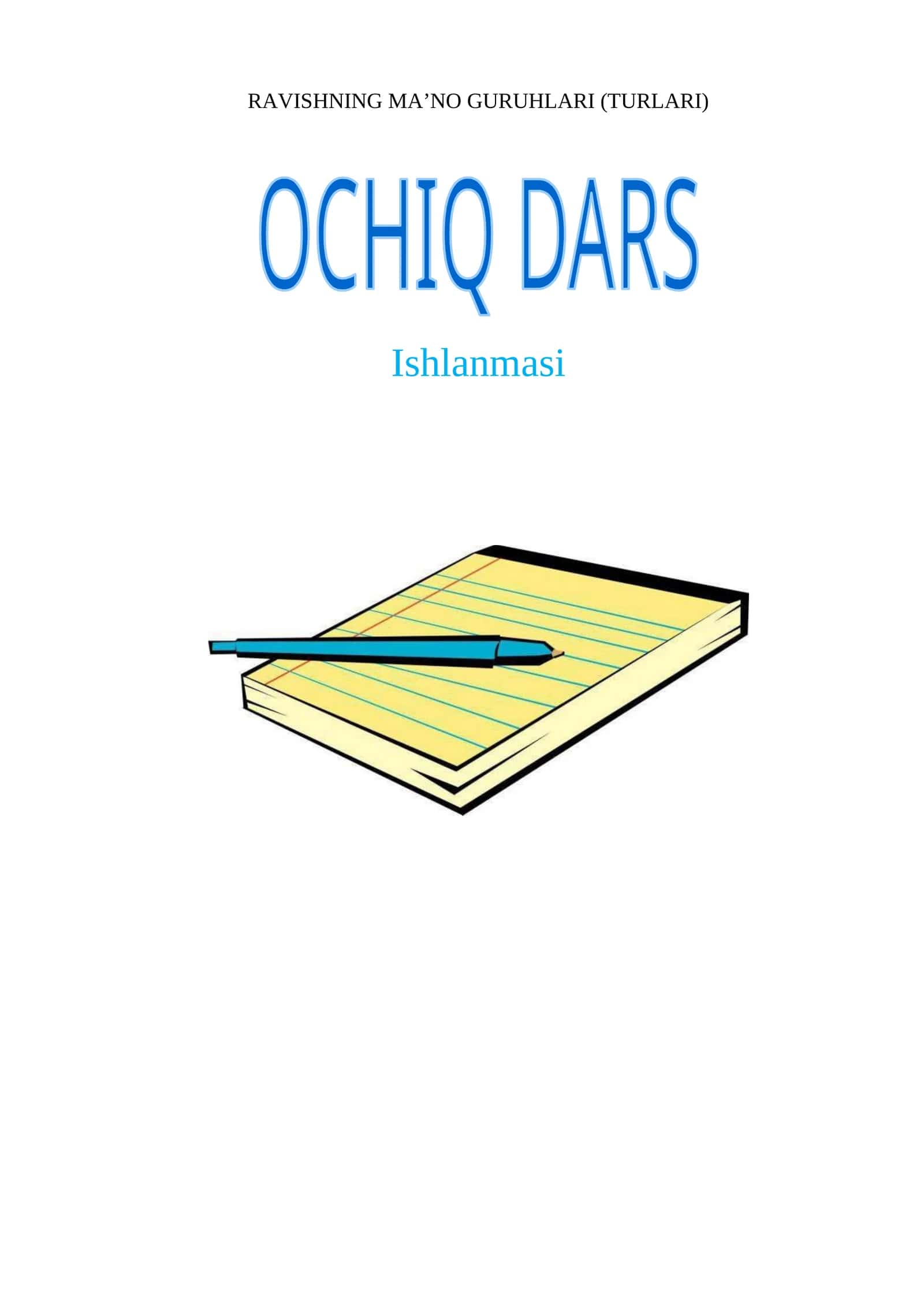 RAVISHNING MA’NO GURUHLARI (TURLARI)