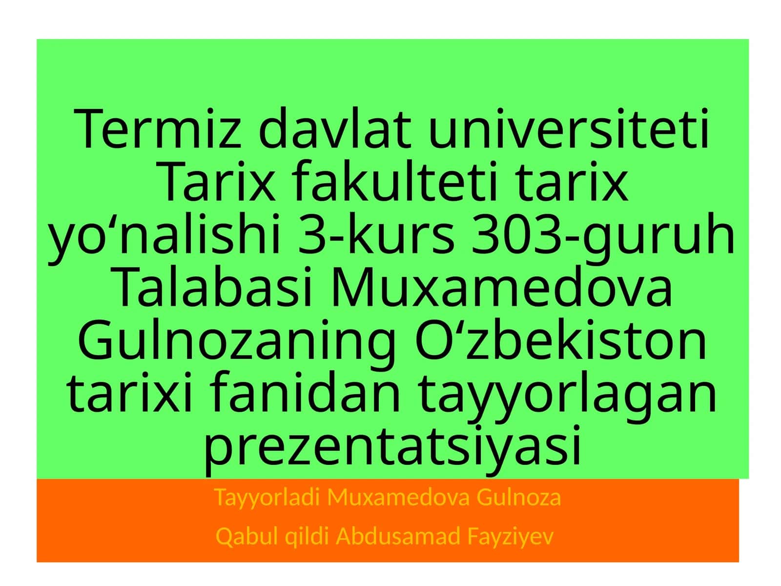 Oʻzbekiston tarixi fani darsi