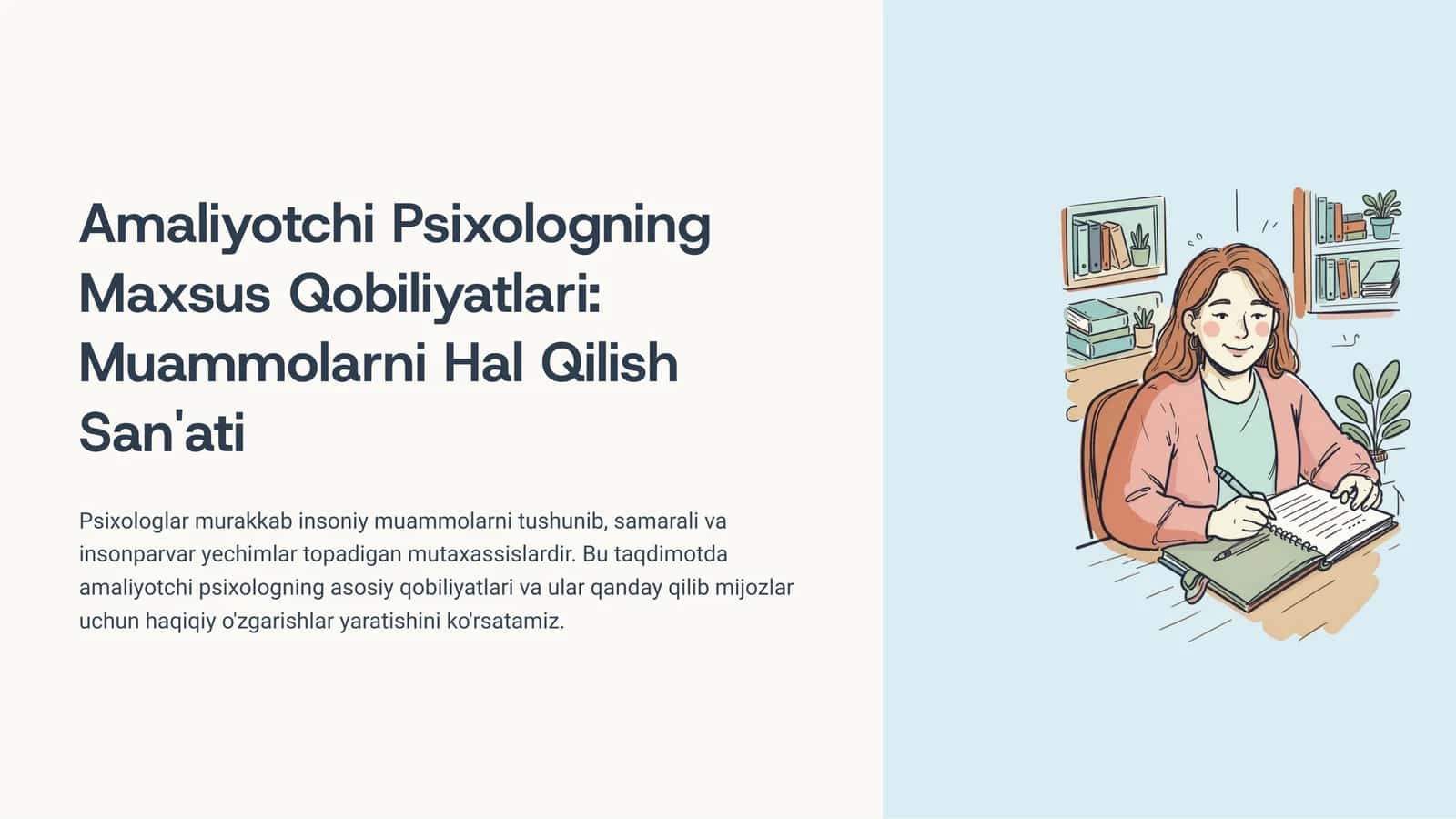 Amaliyotchi Psixologning Maxsus Qobiliyatlari Muammolarni Hal Qilish San'ati