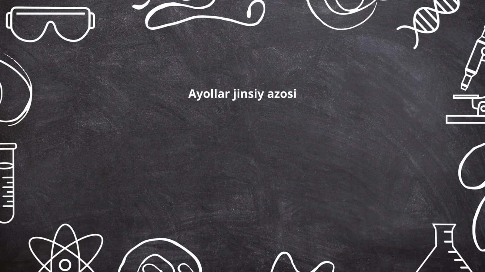 Ayollar jinsiy azosi