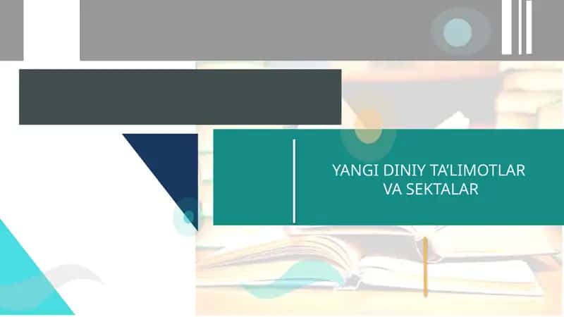 YANGI DINIY TA’LIMOTLAR
