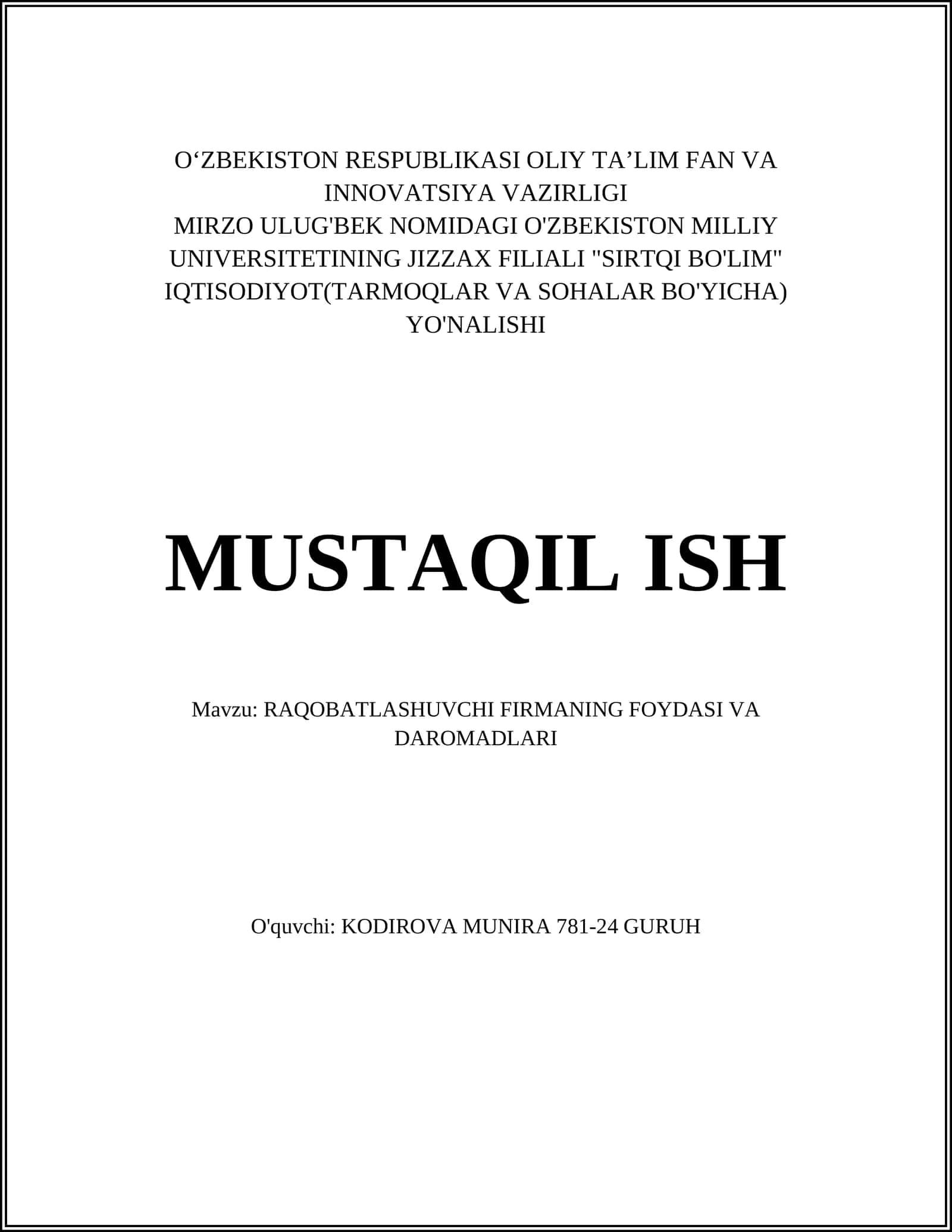 RAQOBATLASHUVCHI FIRMANING FOYDASI VA DAROMADLARI