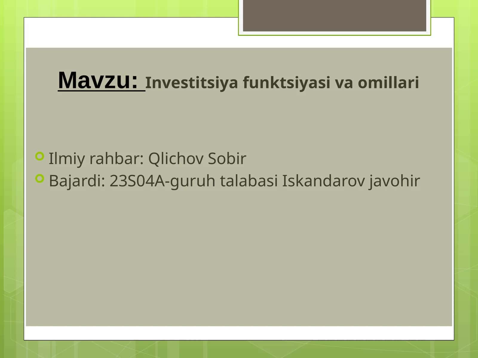 Investitsiya funktsiyasi va omillari