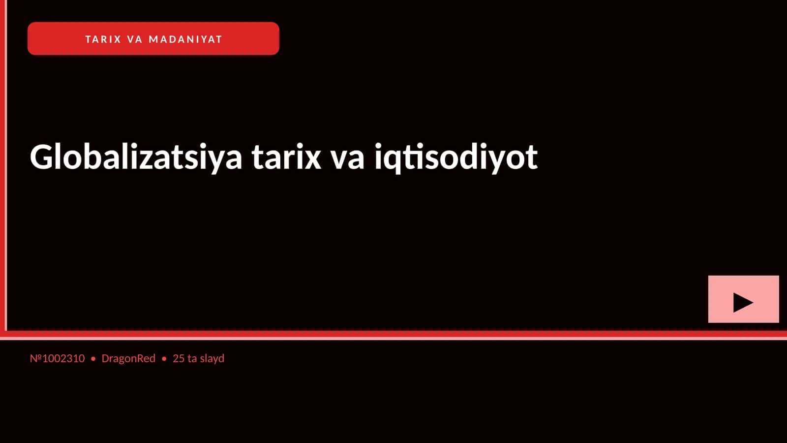 Globalizatsiya tarix va iqtisodiyot