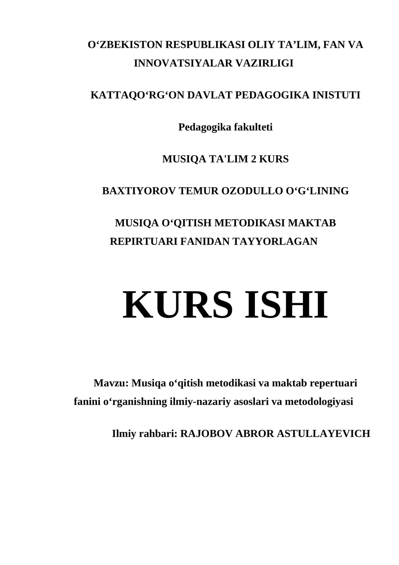 MUSIQA OʻQITISH METODIKASI VA MAKTAB REPERTUARI FANINI OʻRGANISHNING ILMIY-NAZARIY ASOSLARI VA METODOLOGIYASI