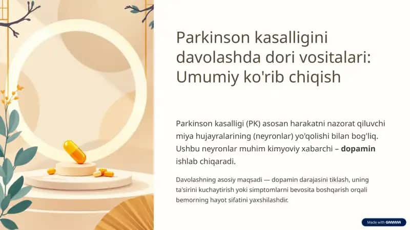 Parkinson kasalligini davolashda dori vositalari