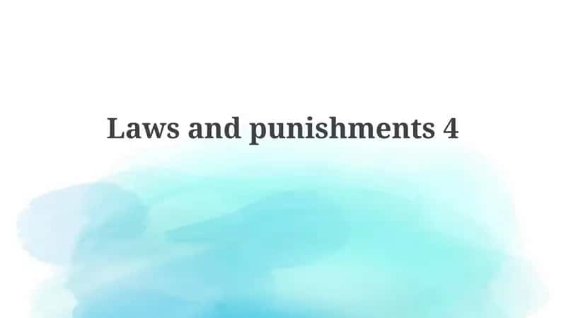 Laws and punishments 4