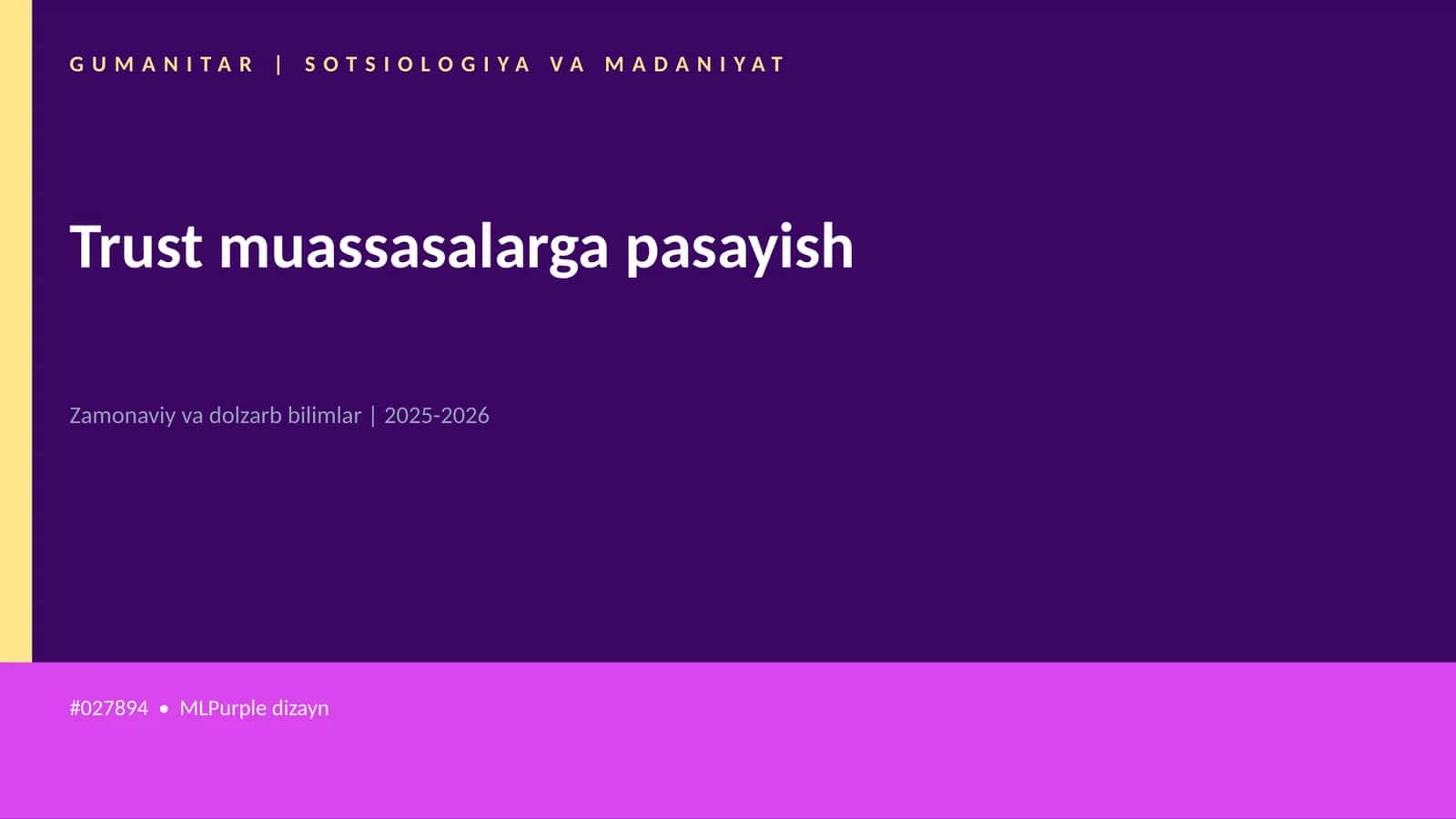 Trust muassasalarga pasayish