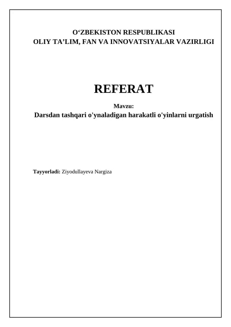 Darsdan tashqari o'ynaladigan harakatli o'yinlarni urgatish