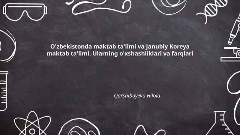 O'zbekistonda maktab ta'limi va Janubiy Koreya maktab ta'limi