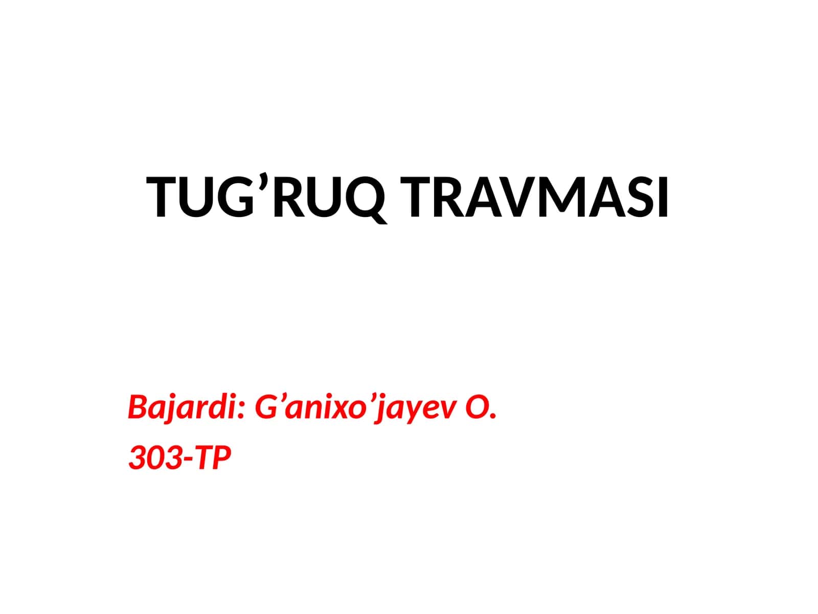 TUG’RUQ TRAVMASI