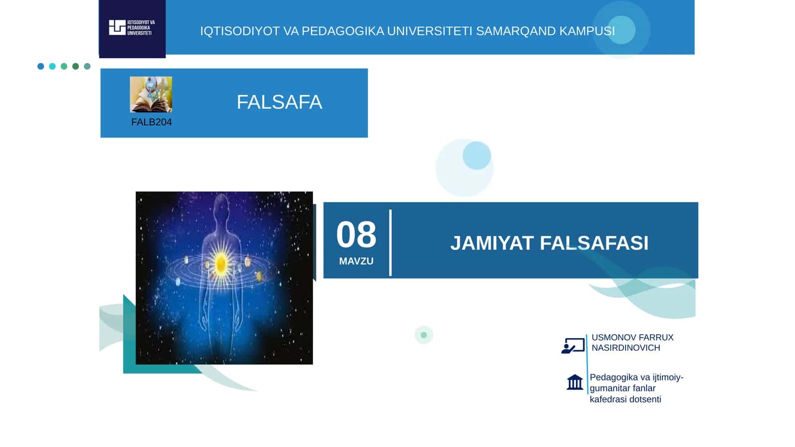 JAMIYAT VA INSON FALSAFASI