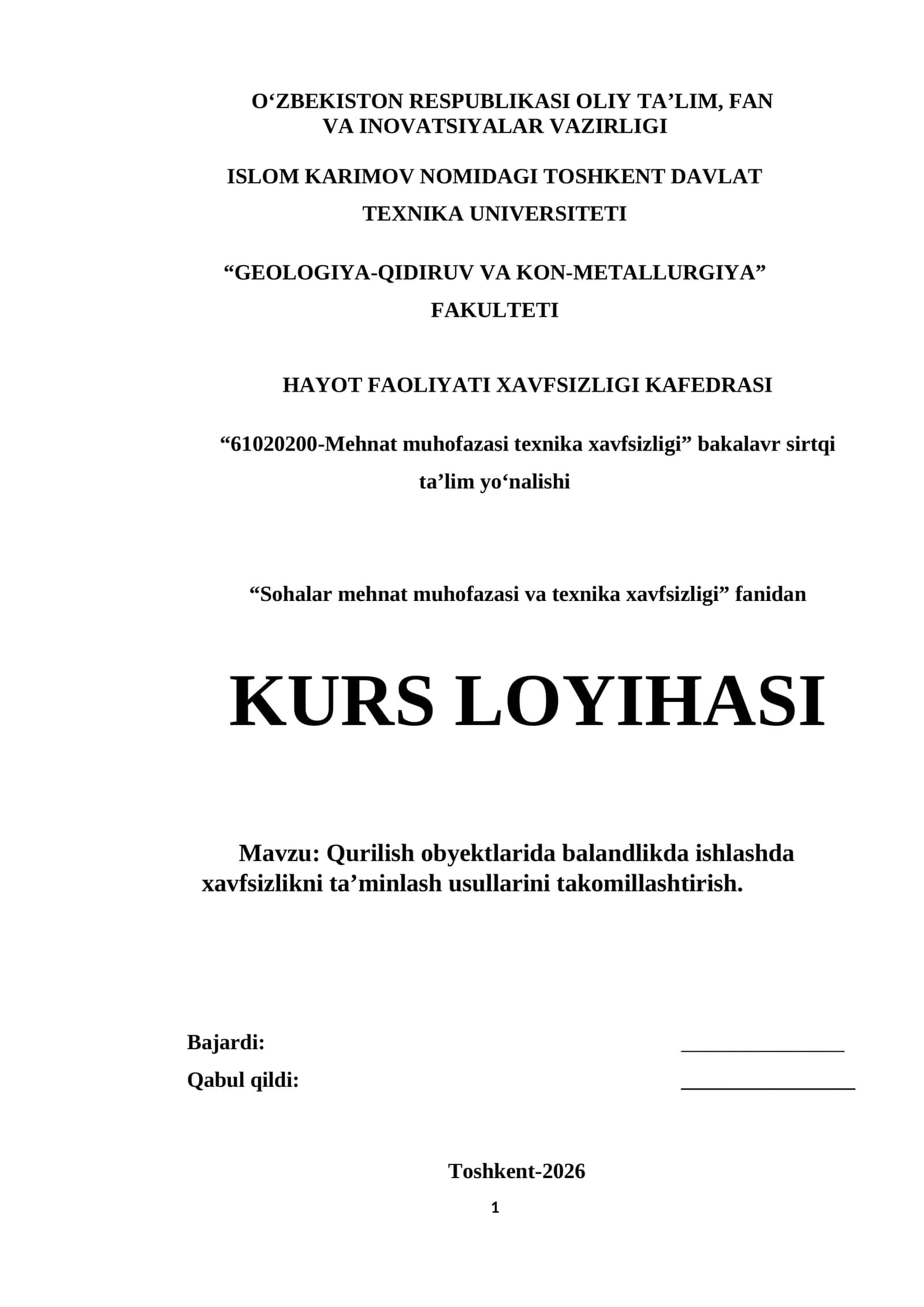 Qurilish obyektlarida balandlikda ishlashda xavfsizlikni ta’minlash usullarini takomillashtirish