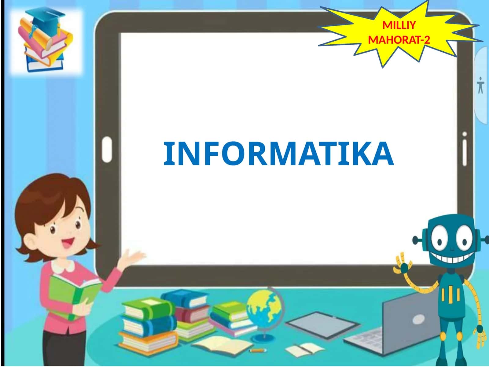 INFORMATIKA MILLIY MAHORAT-2