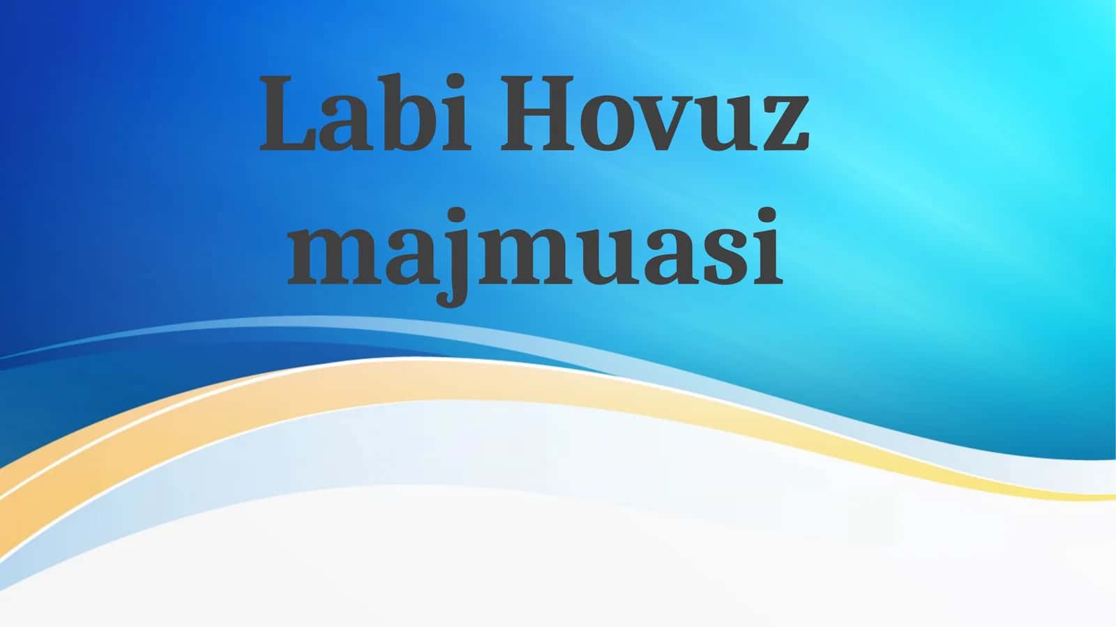 Labi Hovuz majmuasi