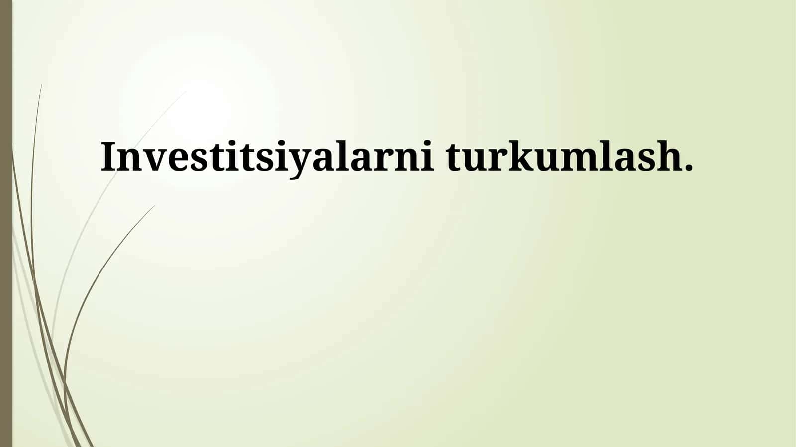 Investitsiyalarni turkumlash
