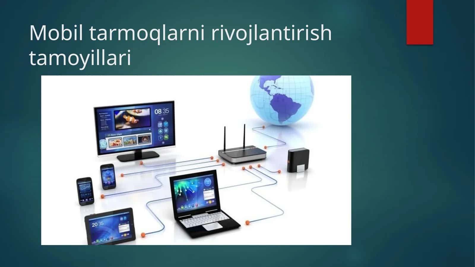 Mobiltarmoqlar rivojlantirish tamoyillari