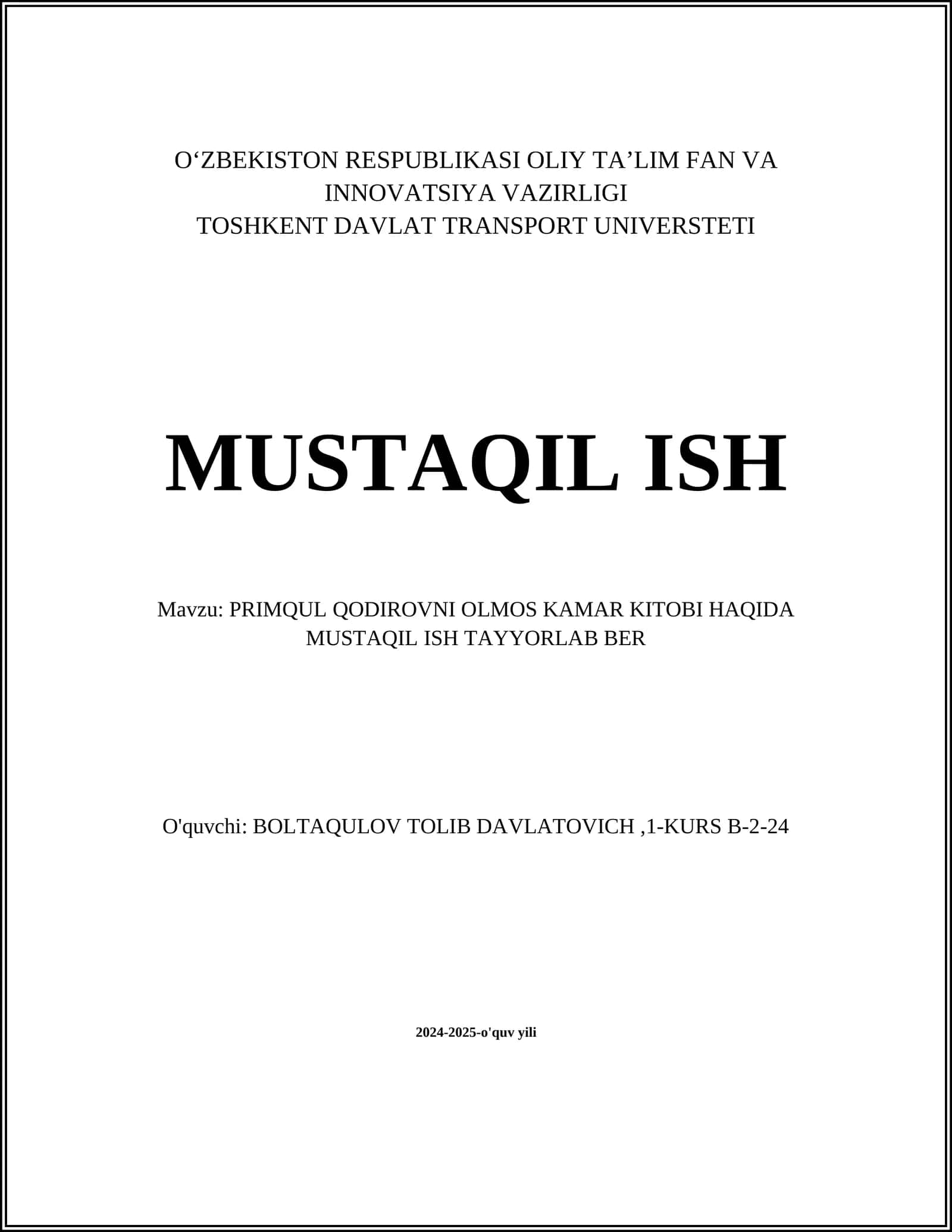 PRIMQUL QODIROVNI OLMOS KAMAR KITOBI HAQIDA MUSTAQIL ISH TAYYORLAB BER