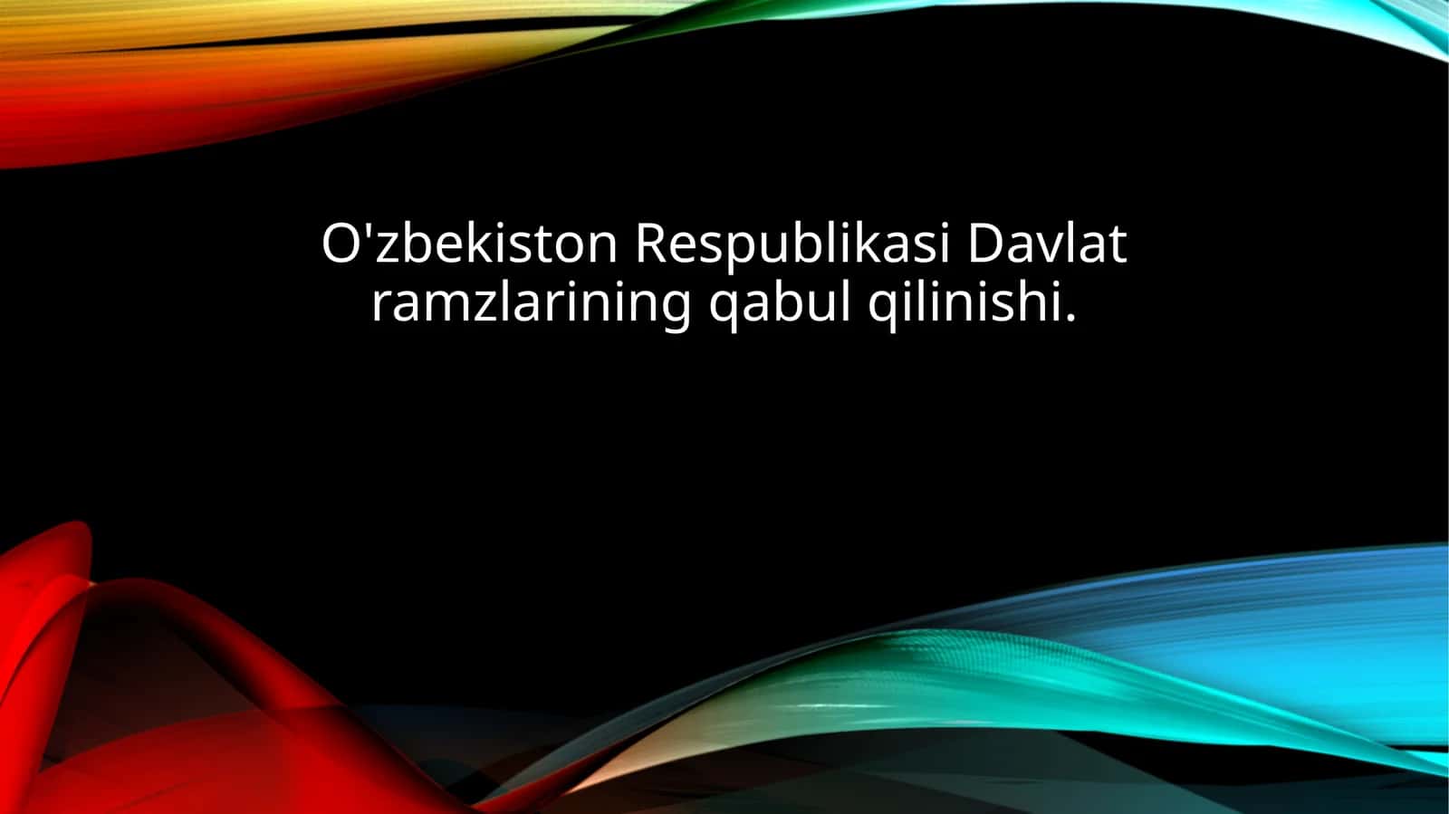 O‘zbekiston Respublikasi Davlat ramzlari