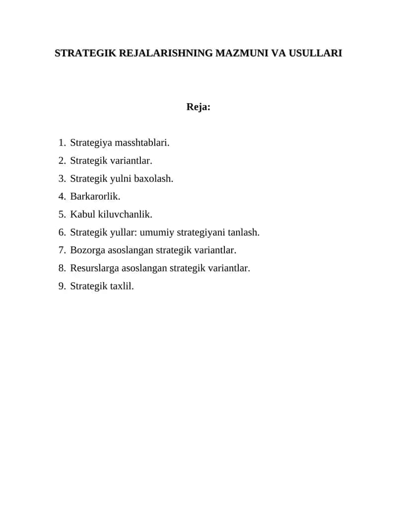 Strategik rejalarishning mazmuni va usullari