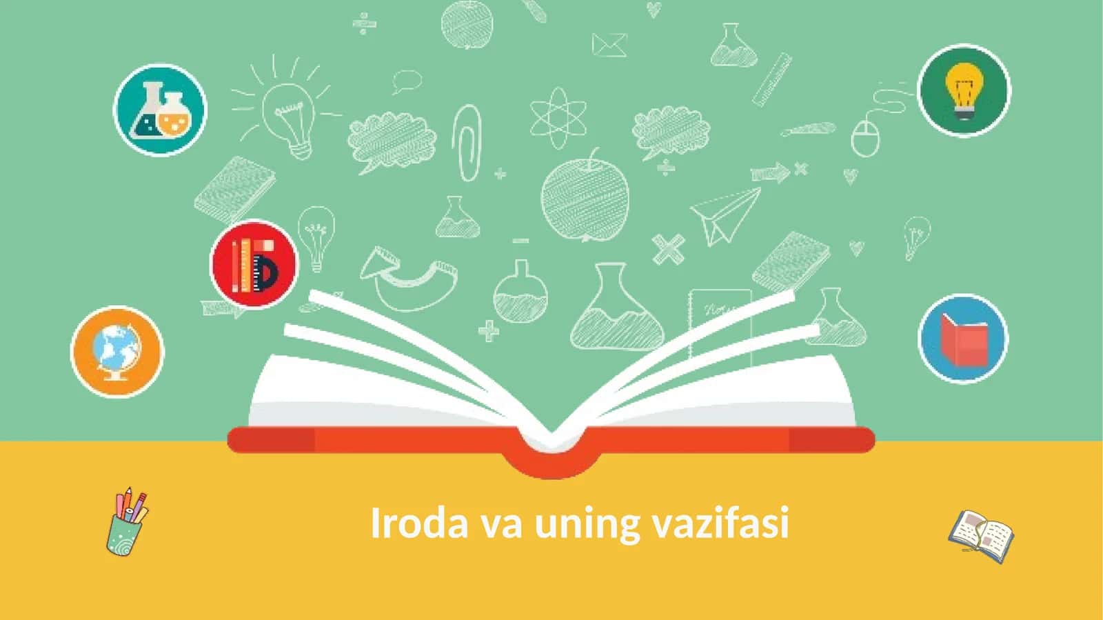 Iroda va uning vazifasi