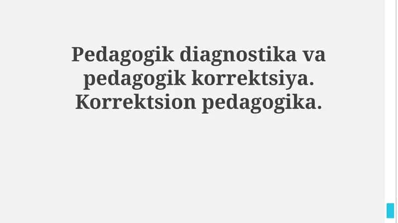 Pedagogik diagnostika va pedagogik korrektsiya