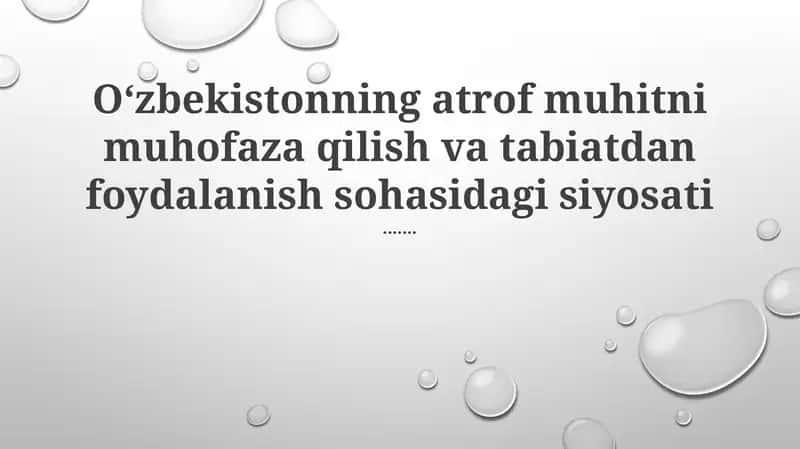 Oʻzbekistonning Atrof Muhitni Muhofaza Qilish Siyosati