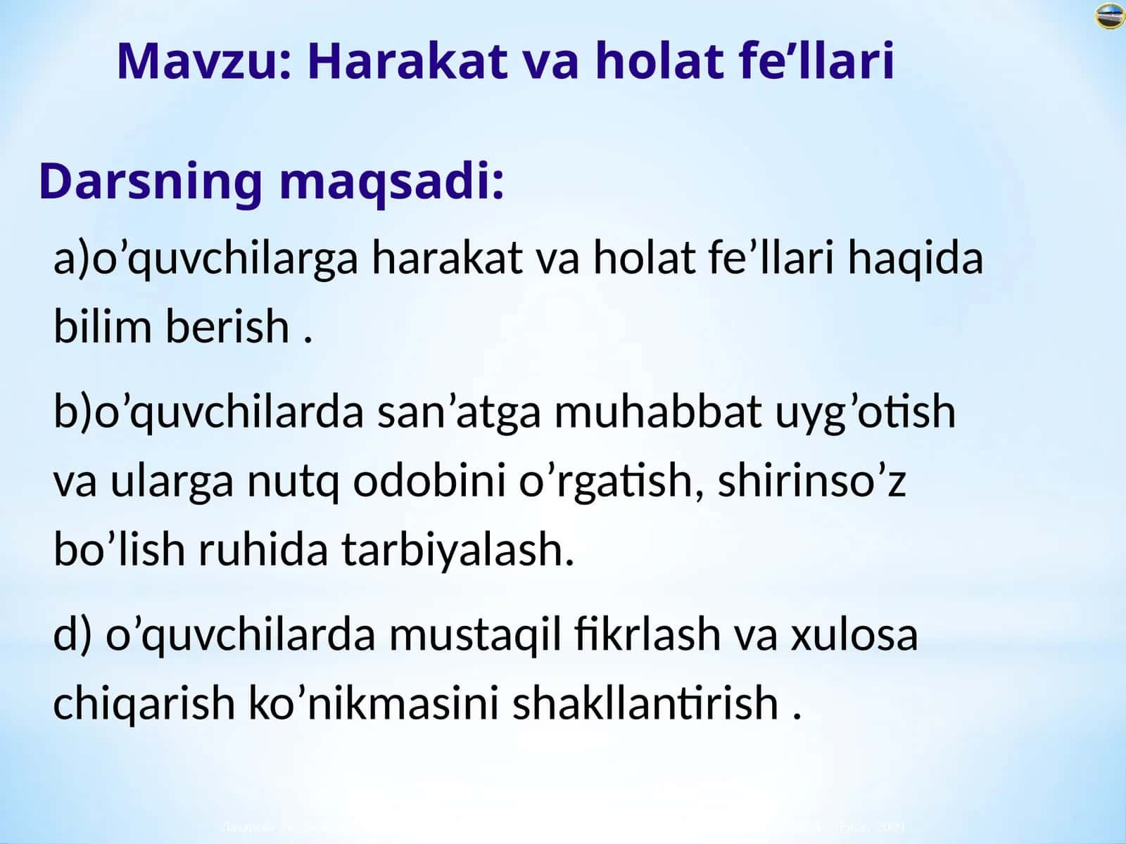 6-sinf Ona tili fanidan Harakat va holat fe'llari dars ishlanmasi