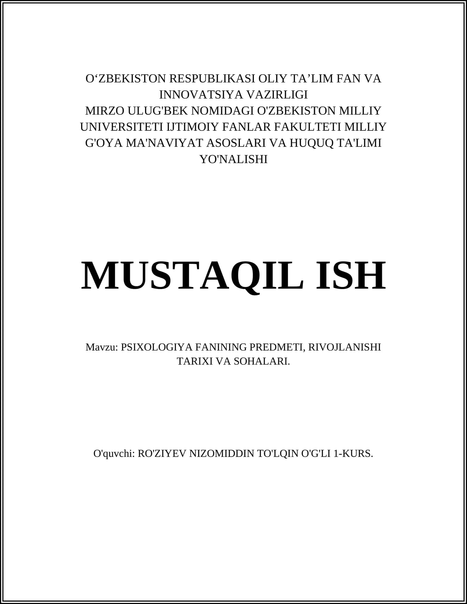 PSIXOLOGIYA FANINING PREDMETI, RIVOJLANISHI TARIXI VA SOHALARI