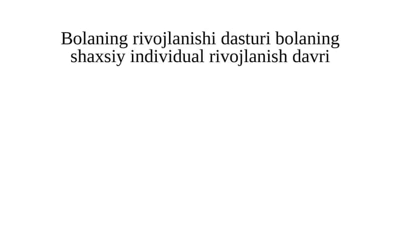 Bolaning rivojlanishi