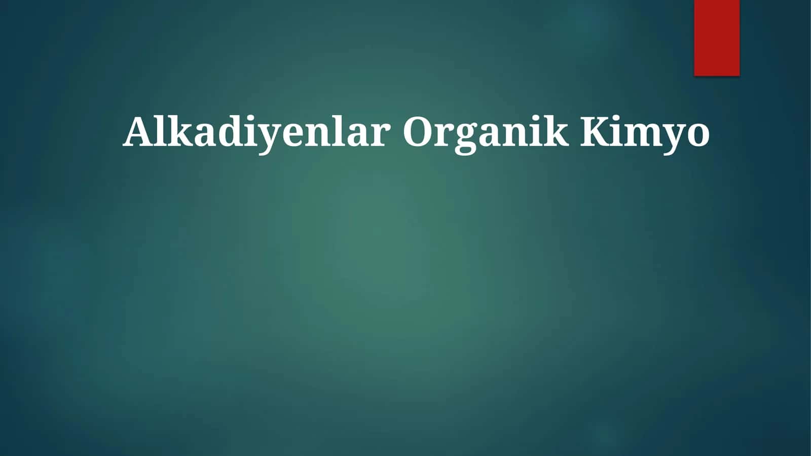 AlkadiyenlarOrganikKimyo
