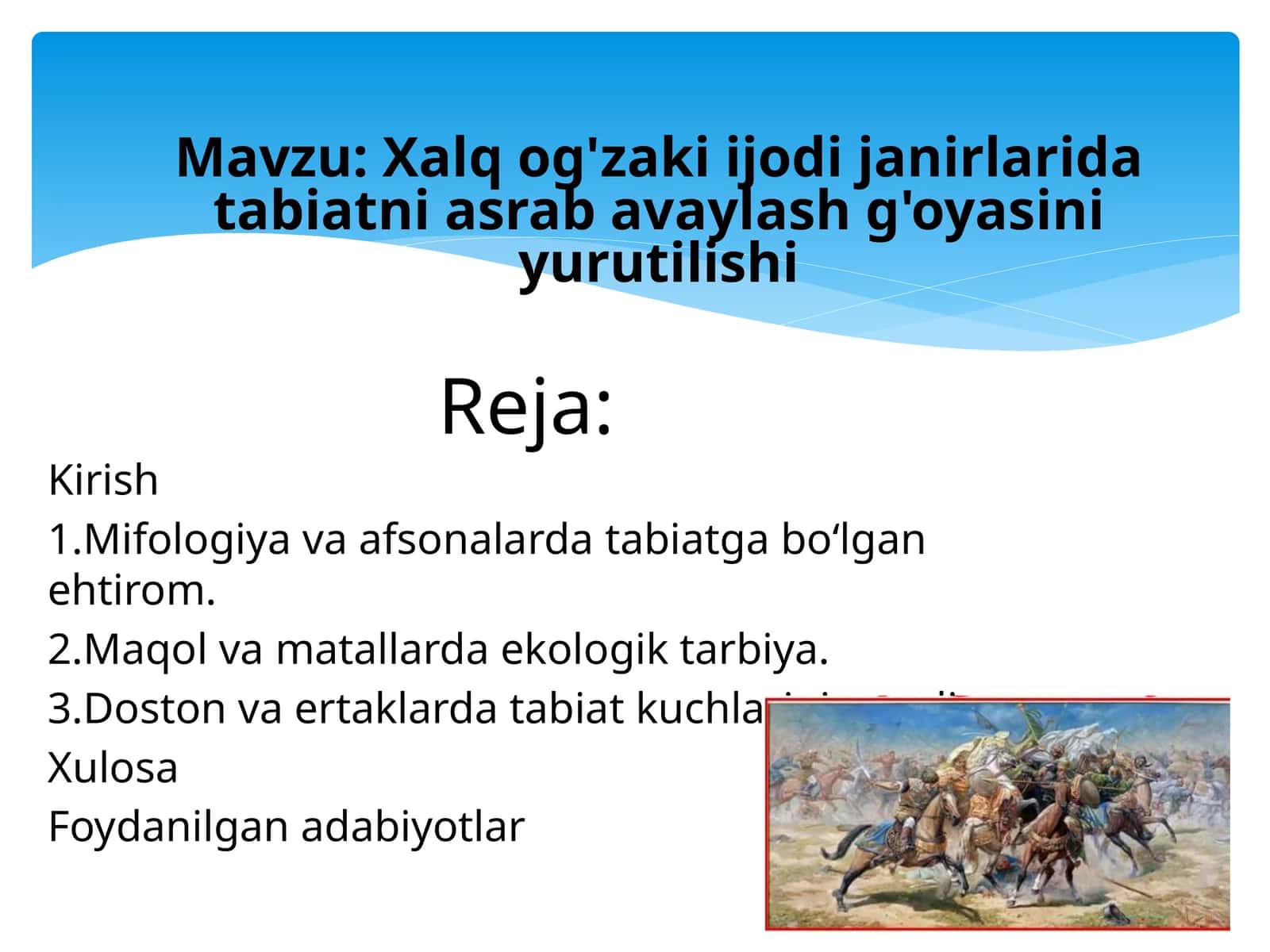 Xalq og'zaki ijodi janirlarida tabiatni asrab avaylash g'oyasini yurutilishi