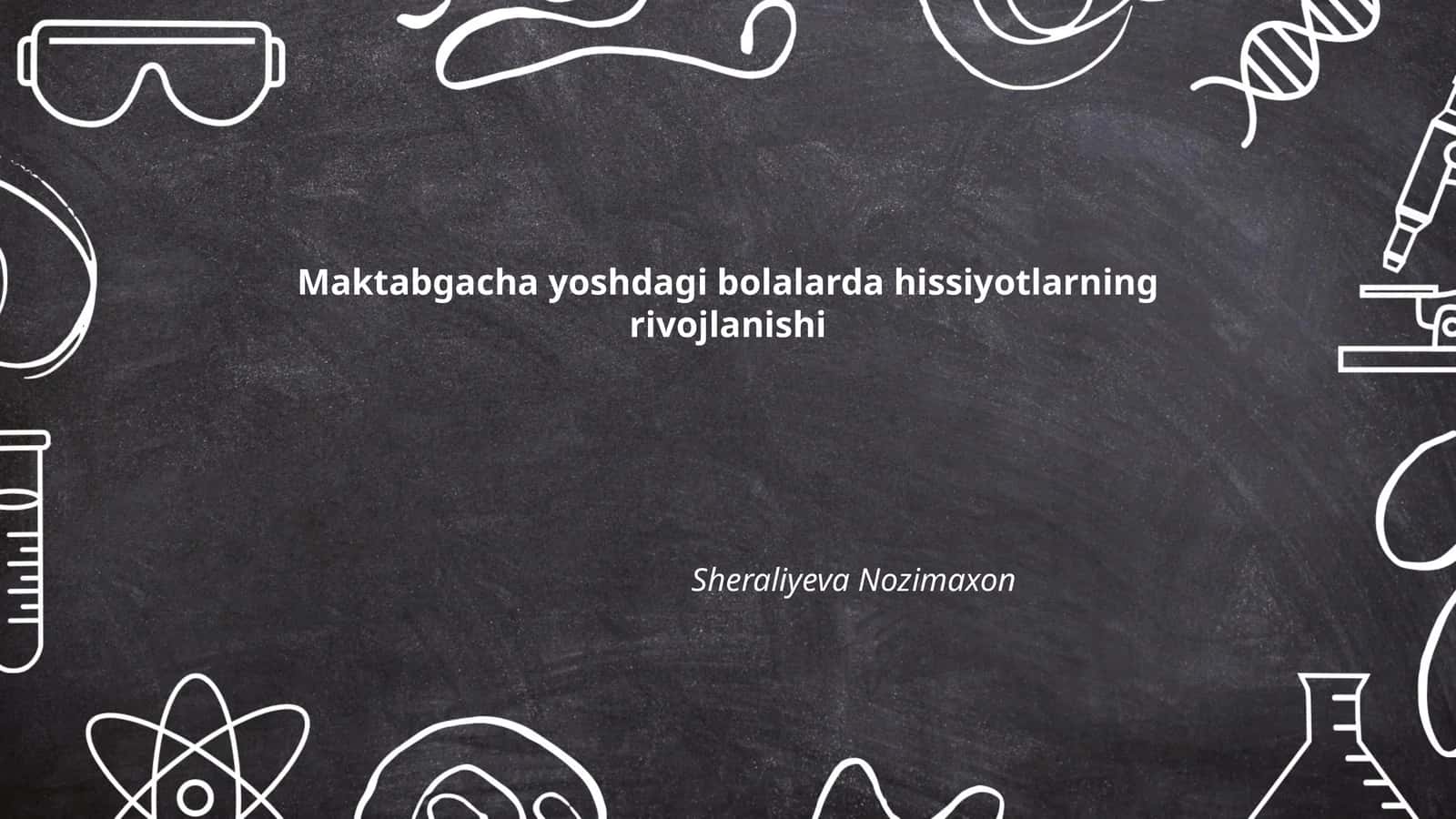 Hissiyotni rivojlantirish maktabgacha yoshdagi bolalar uchun