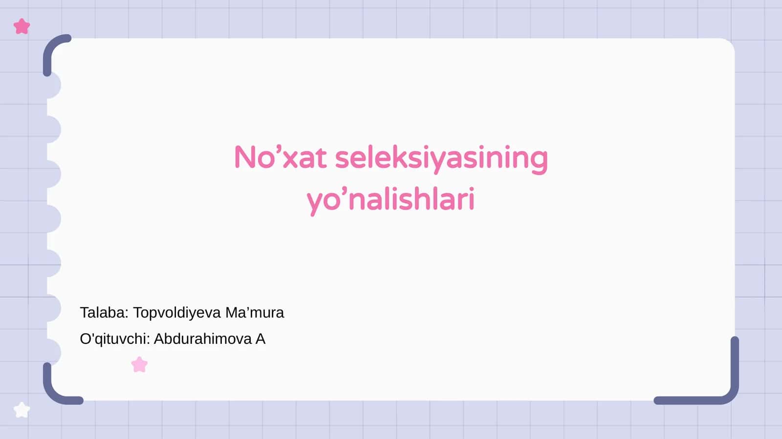 No’xat seleksiyasining yo’nalishlari