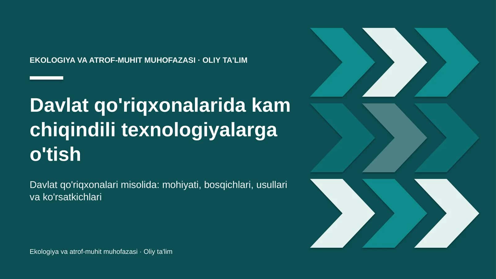 Ekologiya va atrof-muhit muhofazasi · Oliy ta'lim