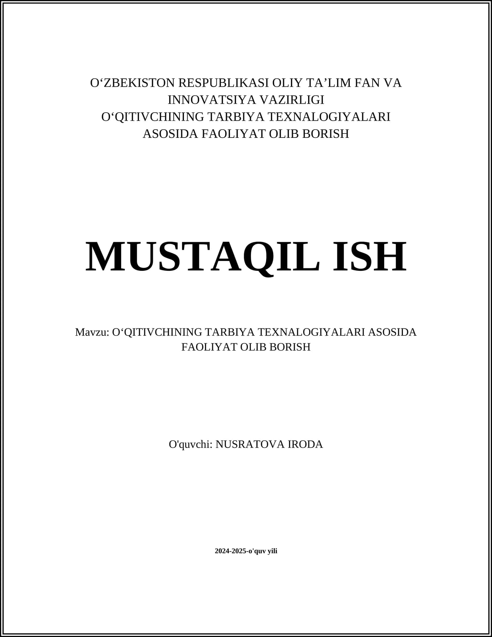 O'QITIVCHINING TARBIYA TEXNALOGIYALARI ASOSIDA FAOLIYAT OLIB BORISH