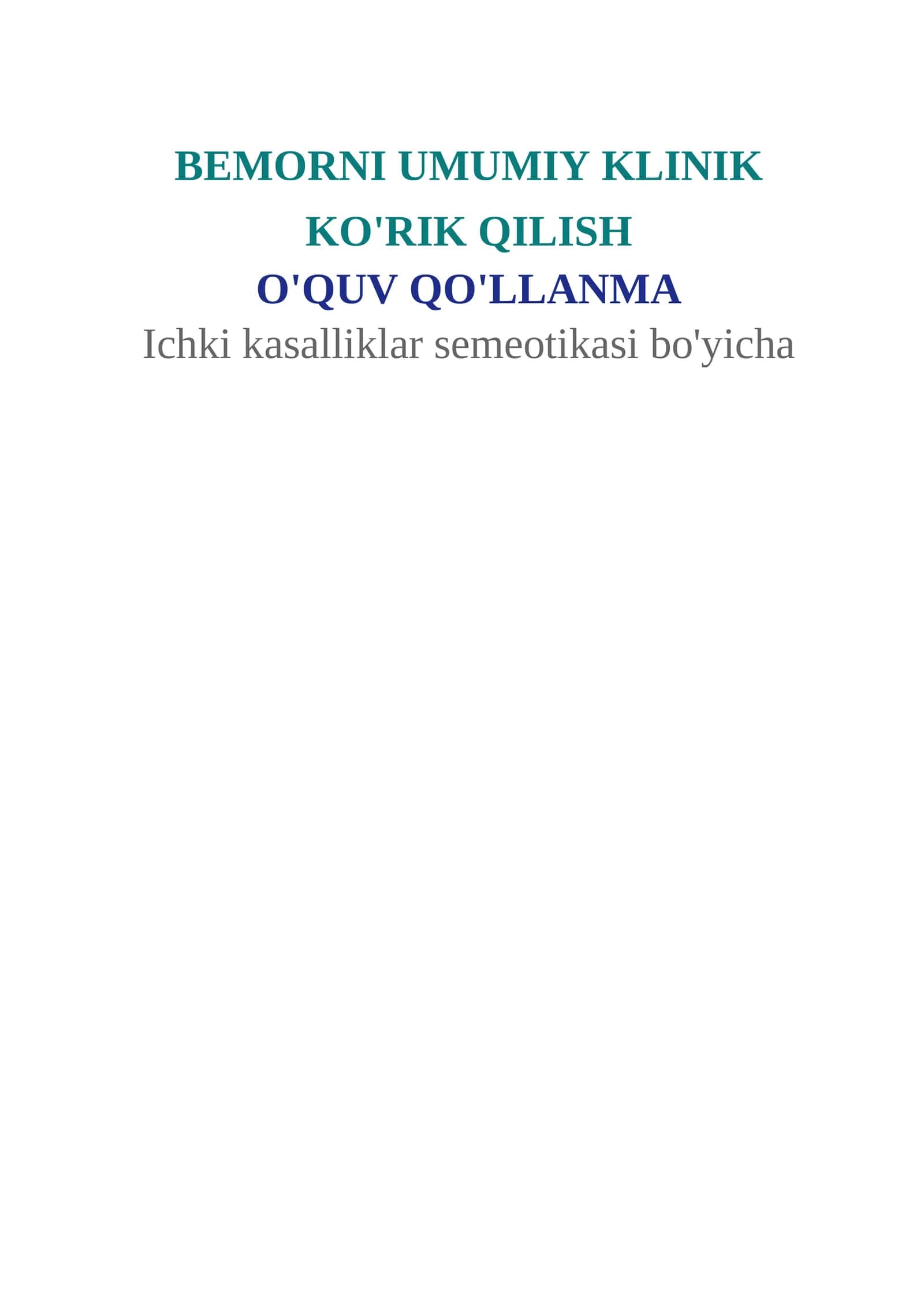 BEMORNI UMUMIY KLINIK KO'RIK QILISH QO'LLANMA