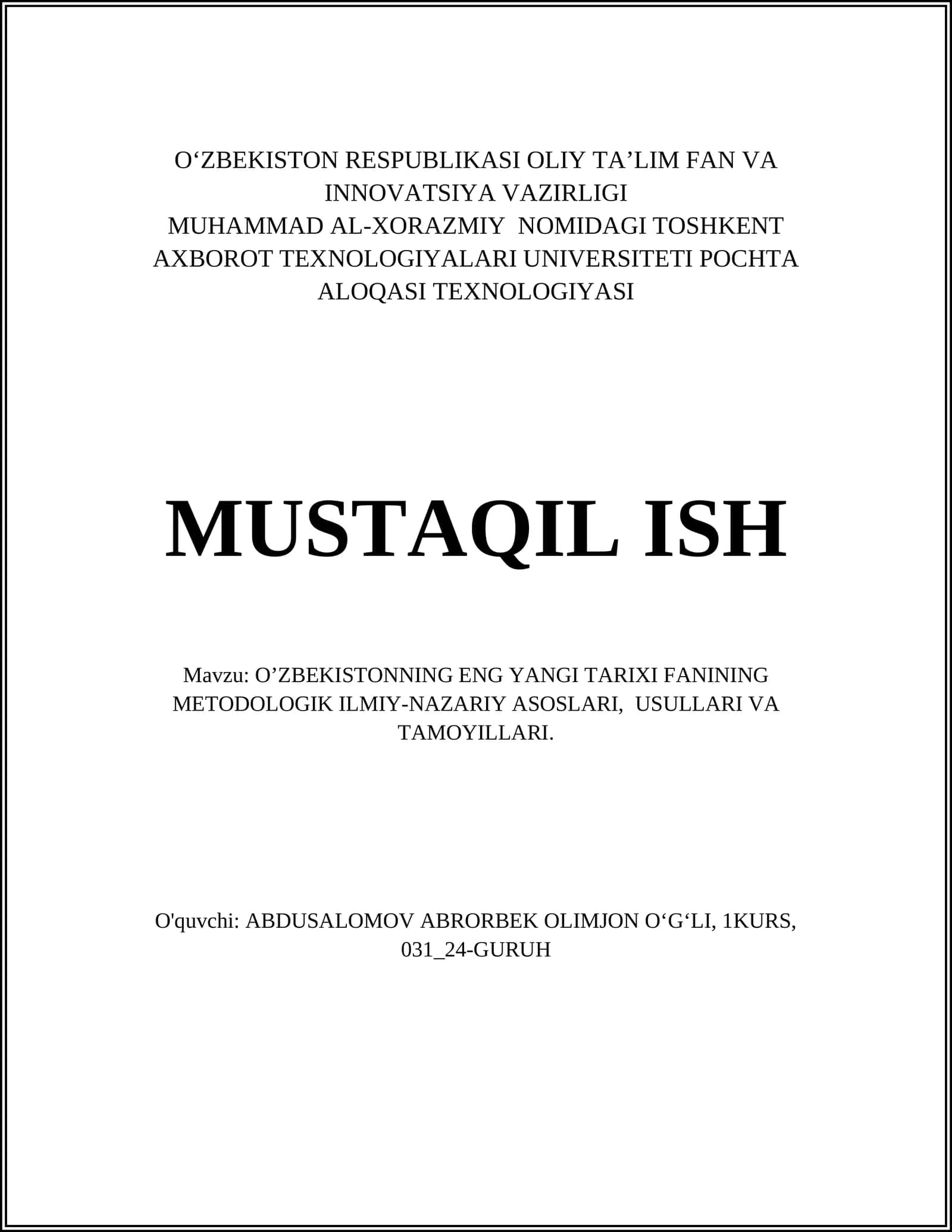 O‘zbekistonning eng yangi tarixi fanining metodologik ilmiy-nazariy asoslari