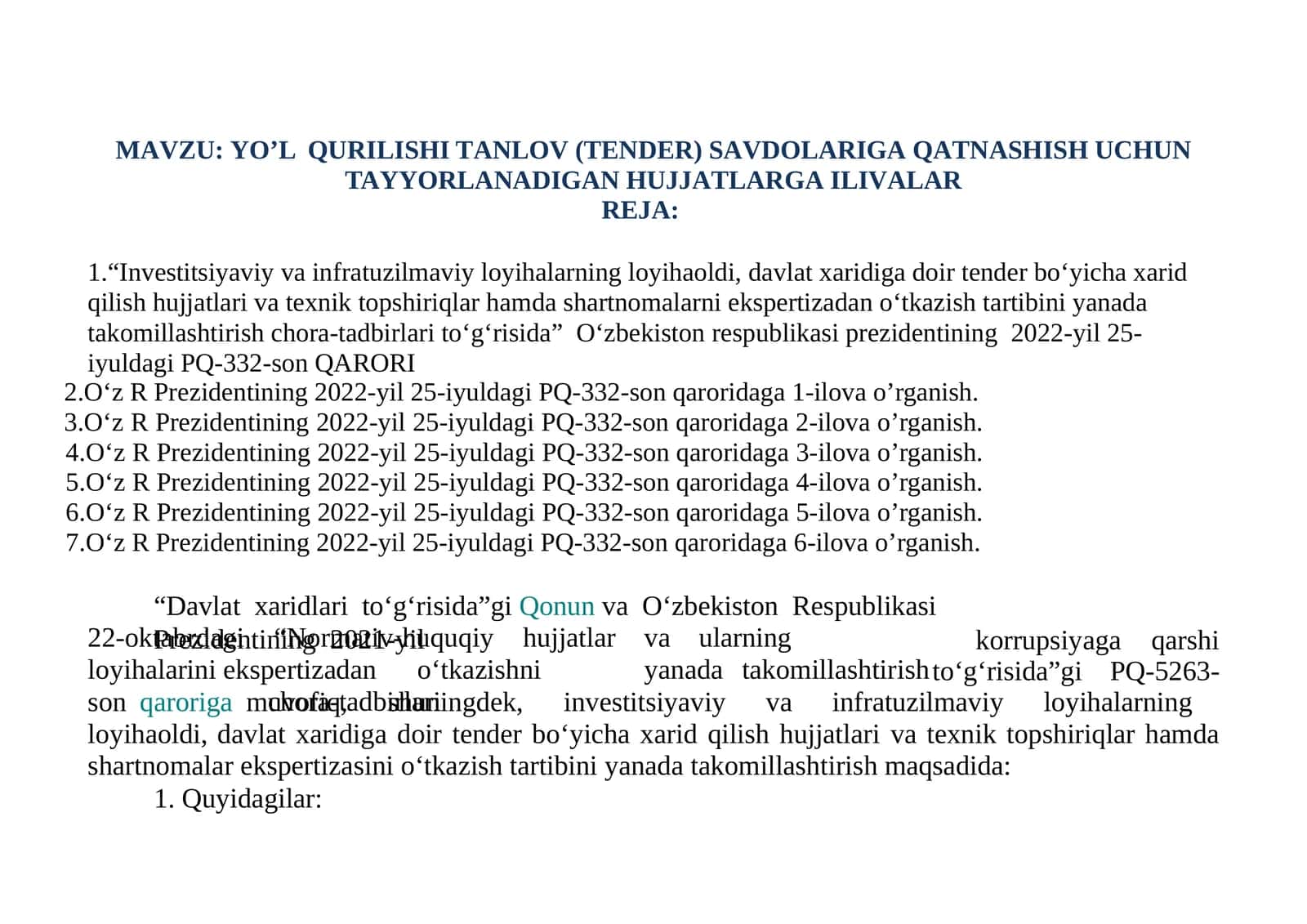 YO’LQURILISHITANLOV(TENDER)SAVDOLARIGAQATNASHISHUCHUN TAYYORLANADIGANHUJJATLARGAILIVALAR